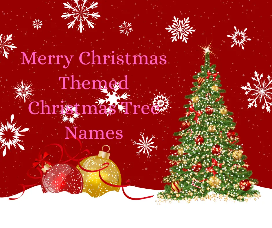 themed-christmas-tree-names